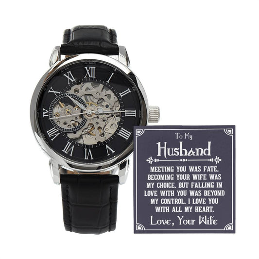 Husband - Meeting You Was Fate - Openwork Watch