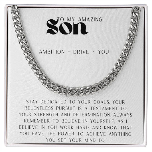 Son - Ambition + Drive - Cuban Link