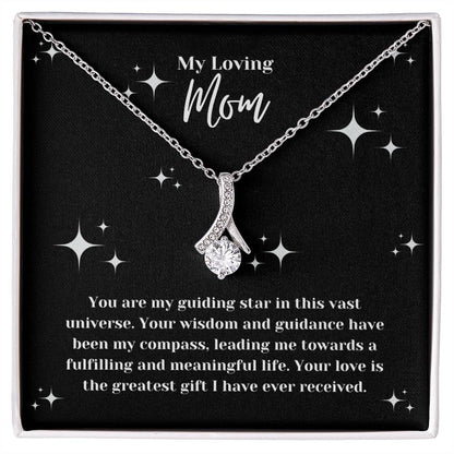 Mom - You Are My Guiding Star - Alluring Beauty