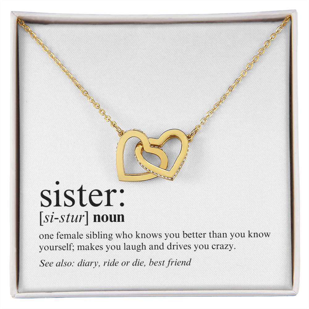 Sister -  Definition - Interlocking Hearts