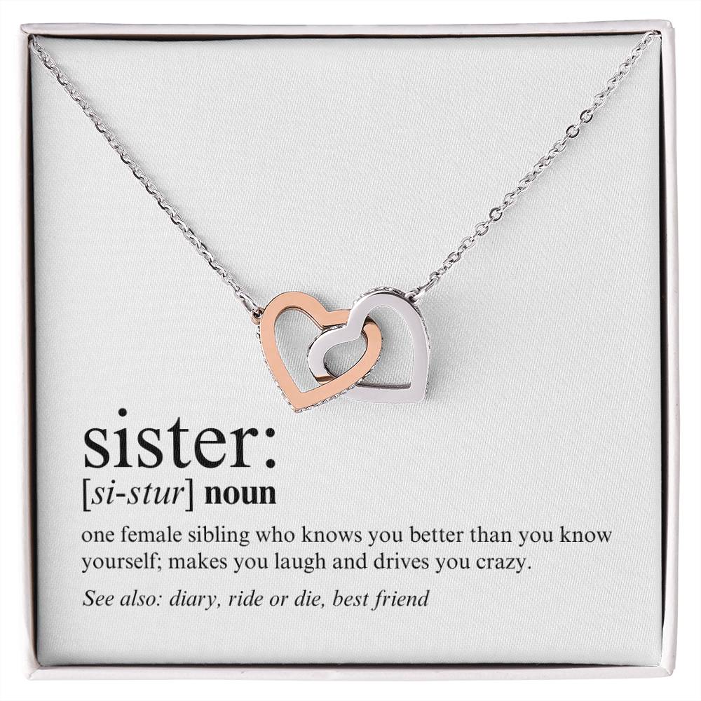 Sister -  Definition - Interlocking Hearts