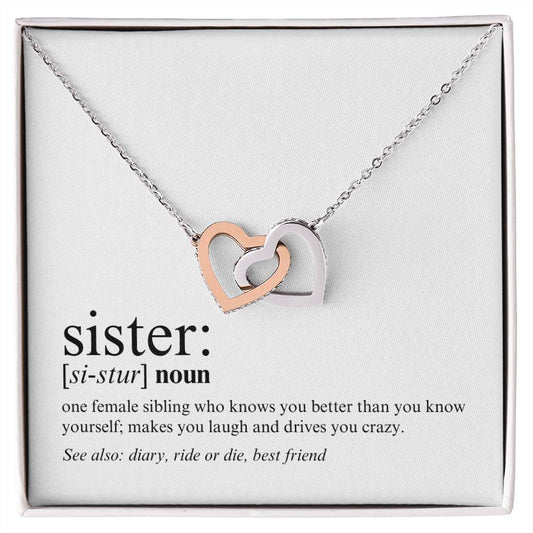 Sister -  Definition - Interlocking Hearts